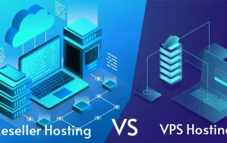 Reseller Hosting vs VPS Hosting: What Is the Difference?