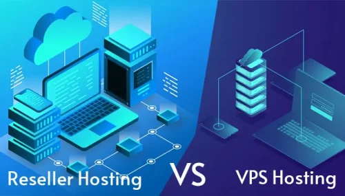 Reseller Hosting vs VPS Hosting: What Is the Difference?